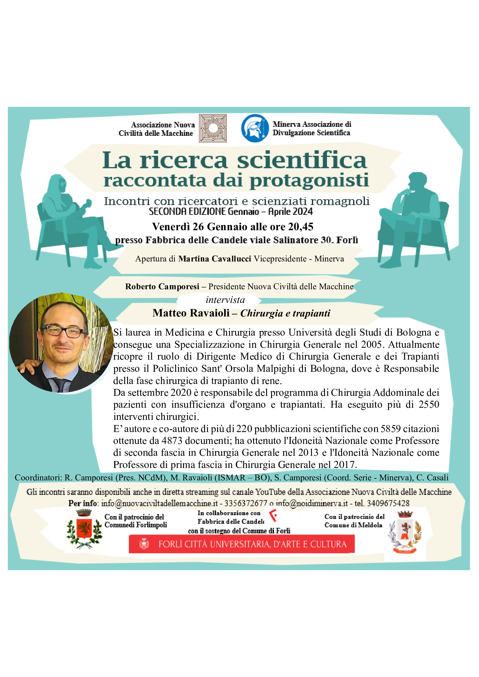 Intervista a: Matteo Ravaioli Chirurgo dai mille trapianti., Venerdì 26 gennaio 2024 - ore 20:45, Forlì, Fabbrica delle Candele
