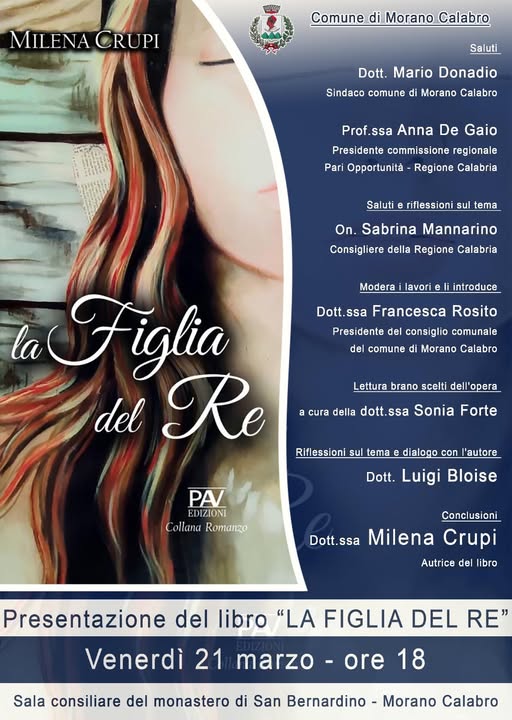 Venerdì 21 marzo 2025, a Morano Calabro, presentazione del romanzo “La Figlia del Re”, di Milena Crupi