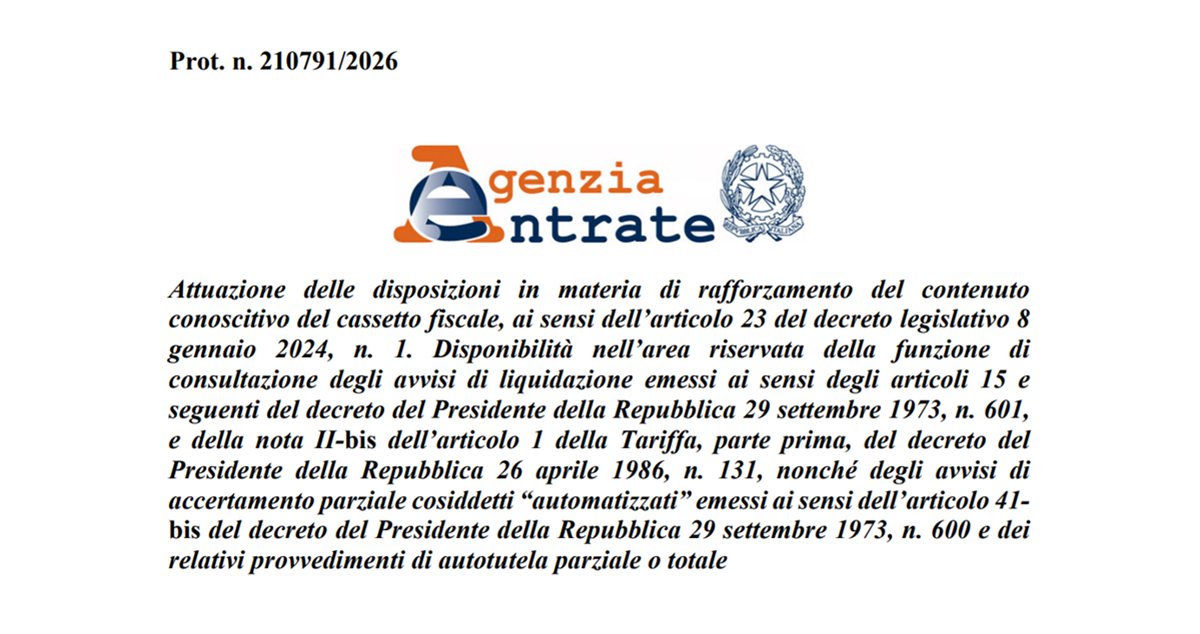 Accertamenti e avvisi dell’Agenzia delle Entrate arrivano nel Cassetto Fiscale