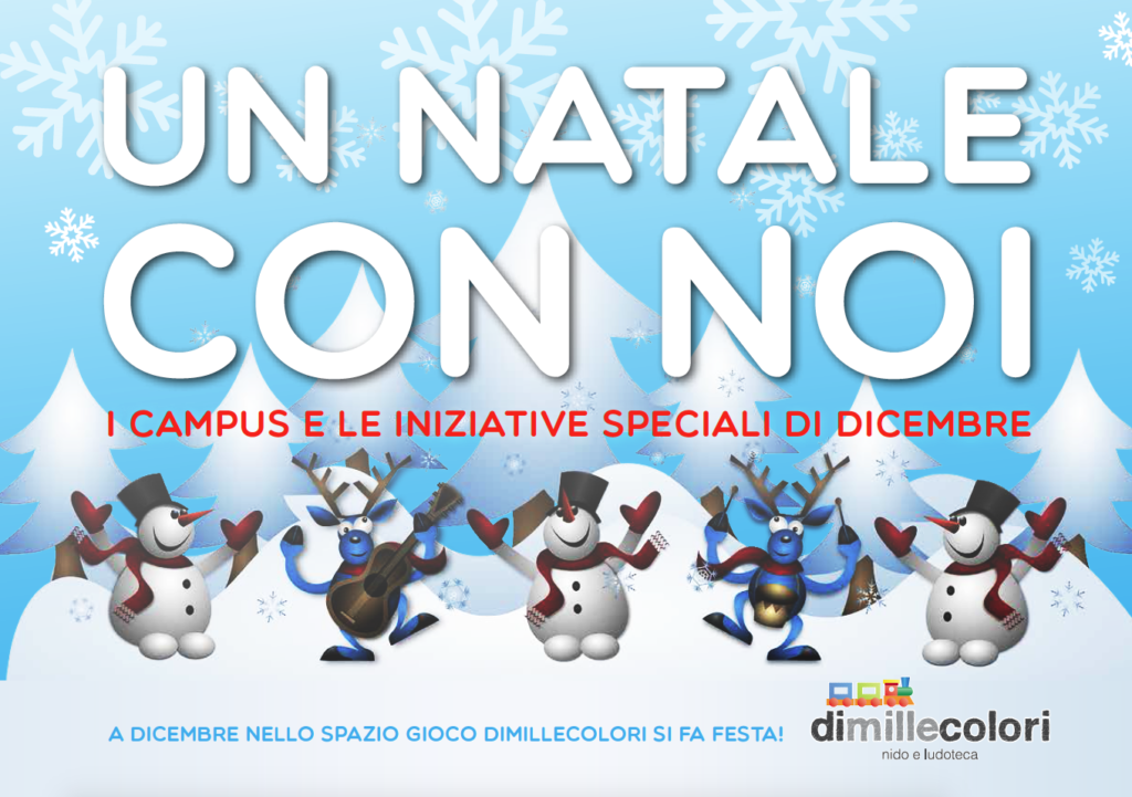 A Natale arrivano i campus Dimillecolori